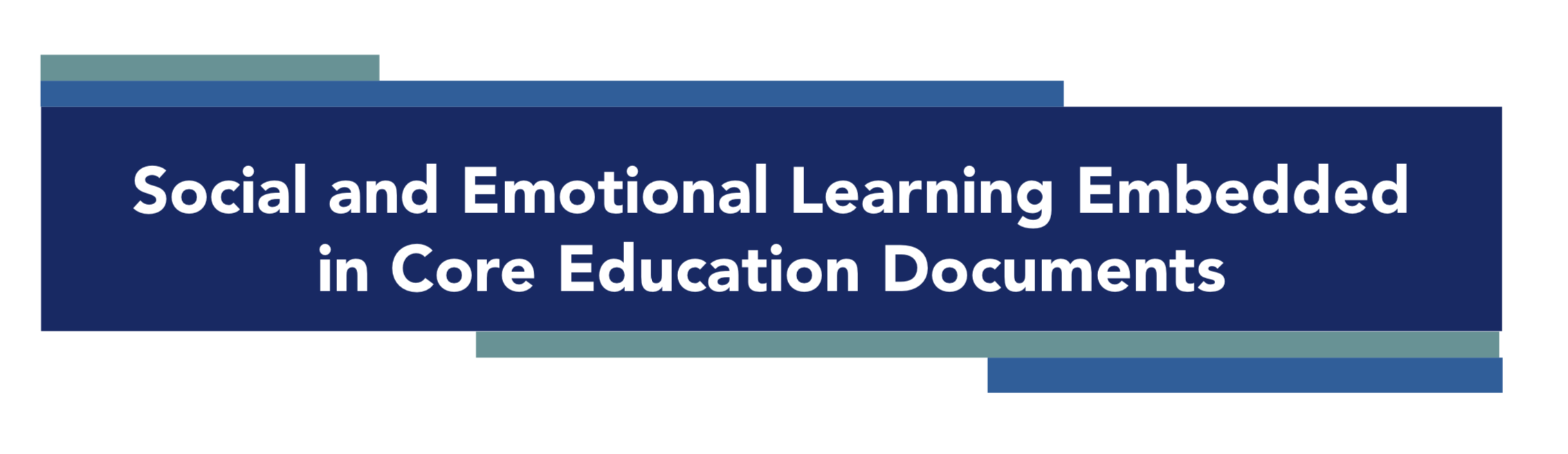 SEL in Core Documents